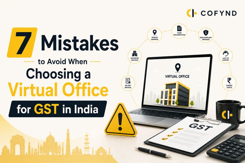 7 Mistakes to Avoid When Choosing a Virtual Office for GST in India